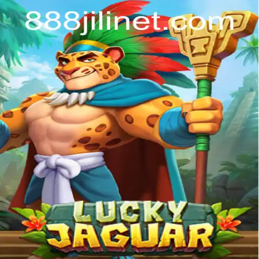 Discover the Excitement of LuckyJaguar with 888JILI