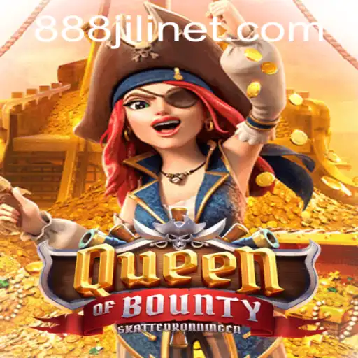Exploring the Thrilling World of Queen of Bounty with 888JILI